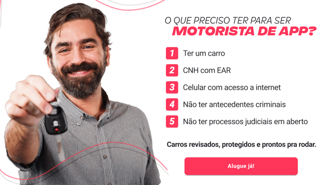 O que preciso ter para ser motorista de app?